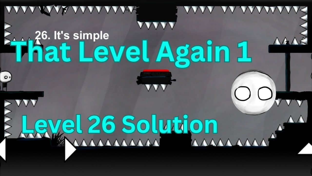 That Level Again level 26 Solution - YouTube