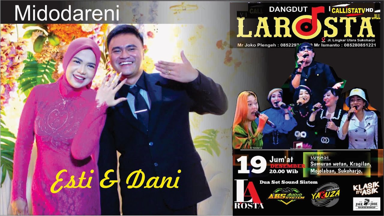 Lve OM. LAROSTA Midodareni Wedding ESTI & DANI Sumuran Wetan, Kragilan, Mojolaban, SKH/ 19-12-2025