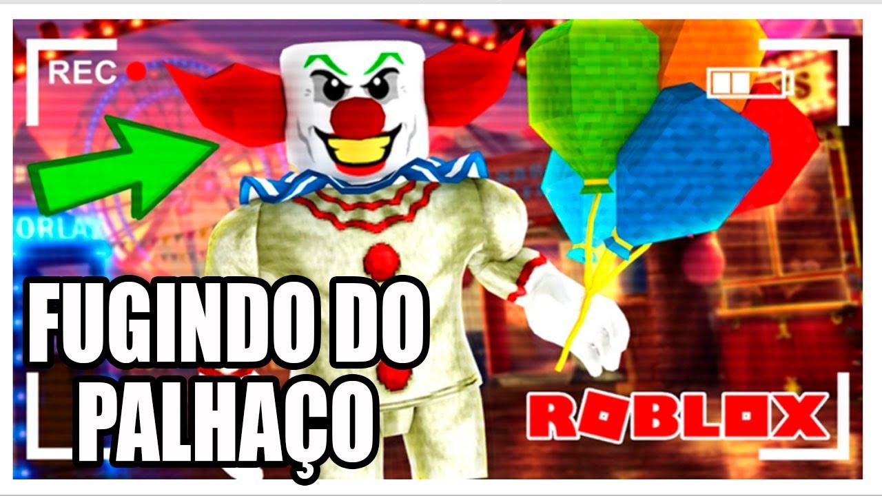 Roblox Pc Fugindo Do Palhaco It Clowned Youtube - fugindo do palhaco it a coisa roblox it clowned