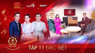 Hát Cho Ngày Mai - Tập 11| Những câu chuyện tình thân trong đại dịch lấy hết nước mắt các nghệ sĩ