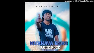 Djick Rock - Homem de Boladas ft Manquila [Aúdio 2021]