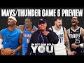 Mavs/Thunder Game 6 Preview | I&#39;m Not Gon Hold You #INGHY