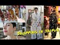 VLOG || Shopping In Jaipur!