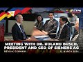 Meeting with dr roland busch president and ceo of siemens ag 3122024