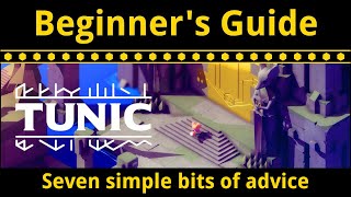 Tunic Beginner's Guide and Tips - Seven simple bits of advice to get you started