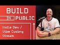 (Silent) Live Vibe Coding My Way to $10K MRR | Indie Dev Reality | Building in Public