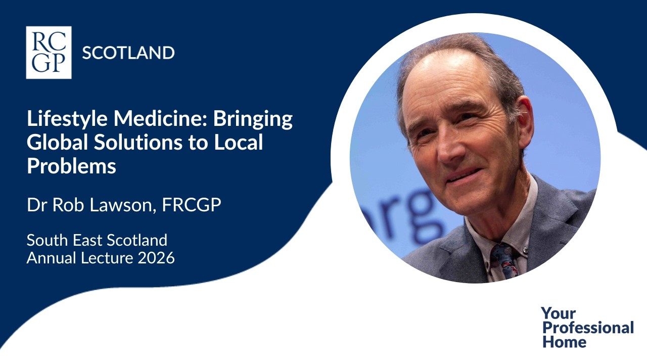 Rscgp Rsc RCGP South East Scotland Annual Lecture 2026 - YouTube