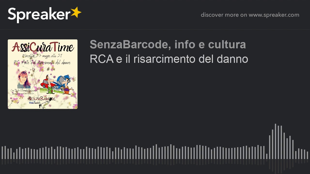 RCA e il risarcimento del danno - YouTube