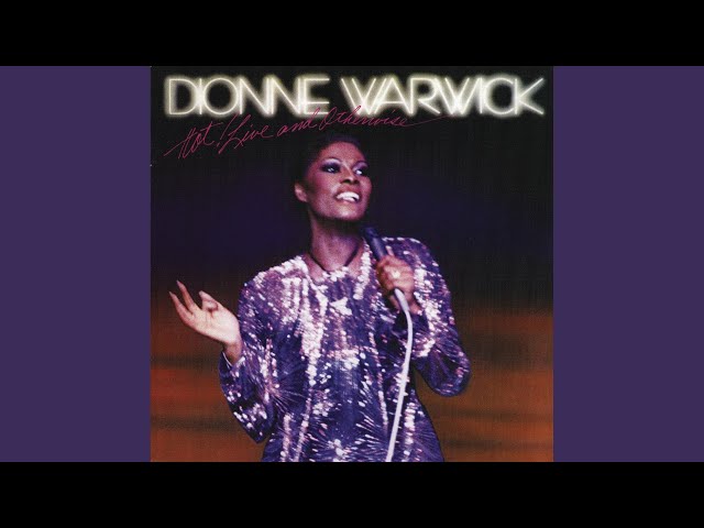 Dionne Warwick - Some Changes Are For Good