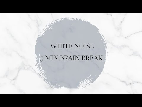 5 MIN WHITE NOISE BRAIN BREAK Short Relaxing Sound For Baby Sleep Adhd Stress Relief Focus