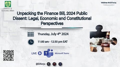 Webinar #18of2024 Unpacking the Finance Bill, 2024 Public Dissent.