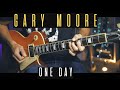 GARY MOORE - One Day - Guitar Cover  🎸