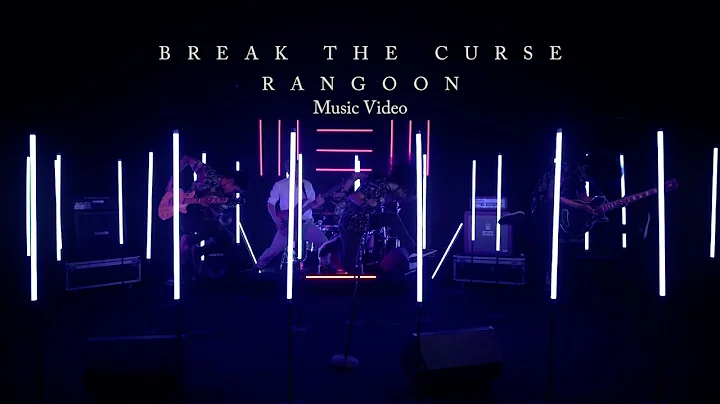 Break The Curse - Rangoon (Official Music Video) - DayDayNews