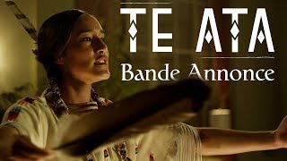 Te Ata // Bande Annonce Officielle // VOST