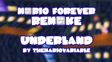 Mario Forever Remake v4.0 • The Underland • Captions