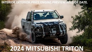 2024 MITSUBISHI TRITON INTERIOR, ENGINE, SPECS, RELEASE DATE AND PRICE
