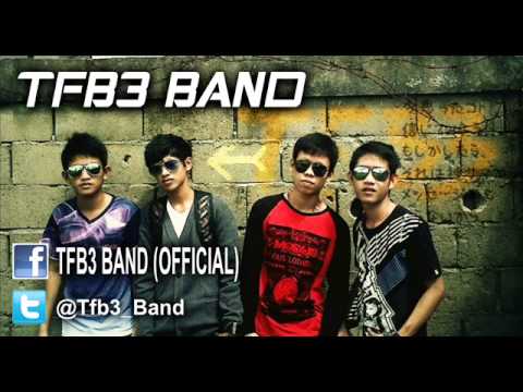 TFB3 Band : ingin kau bahagia