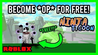 HOW TO BECOME *OP* IN NINJA TYCOON FOR FREE (ROBLOX) screenshot 3