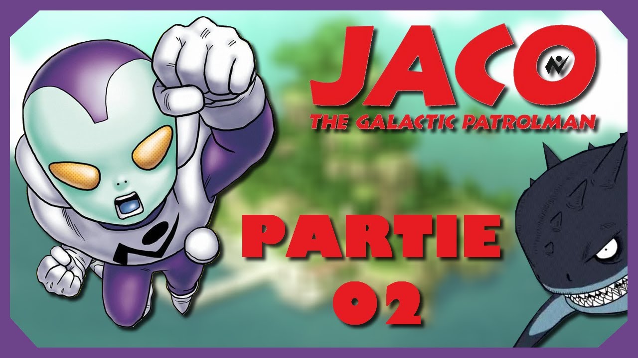 Jaco The Galactic Patrolman - Vomic #02 - Jaco contre le Requin géant