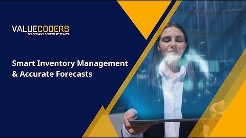 How AI Helps With Smart Inventory Management & Accurate Forecasts?
