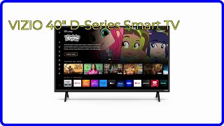 REVIEW (2026): VIZIO 40" D-Series Smart TV. ESSENTIAL details.
