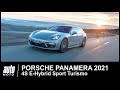 2021 porsche panamera 4s ehybrid sport turismo essai pov automotocom