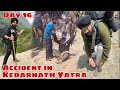 Old person live accident in kedarnath yatra 2024
