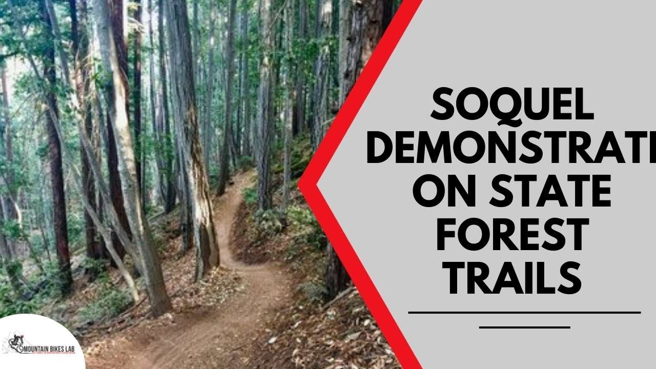 Soquel Demonstration State Forest Trails YouTube