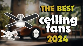 The Best Hunter Ceiling Fans 2024 in 2024 - Must Watch Before Buying!