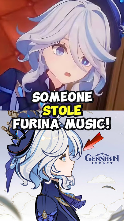 Someone Stole Furina Music! - Genshin Impact