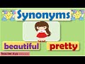 Learn the Synonyms | Words that are same in meaning | | Examples of synonyms | Lesson with quiz