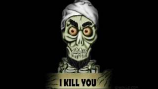 Achmed The Dead Terrorist - I Kill You