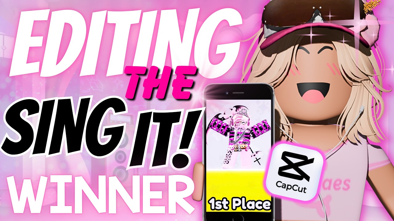 I make an EDIT for the WINNER of Roblox Karaoke (SING IT!)