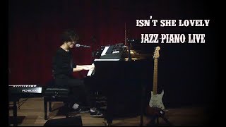 Miniatura de "Isn't She Lovely Jazz Piano LIVE"