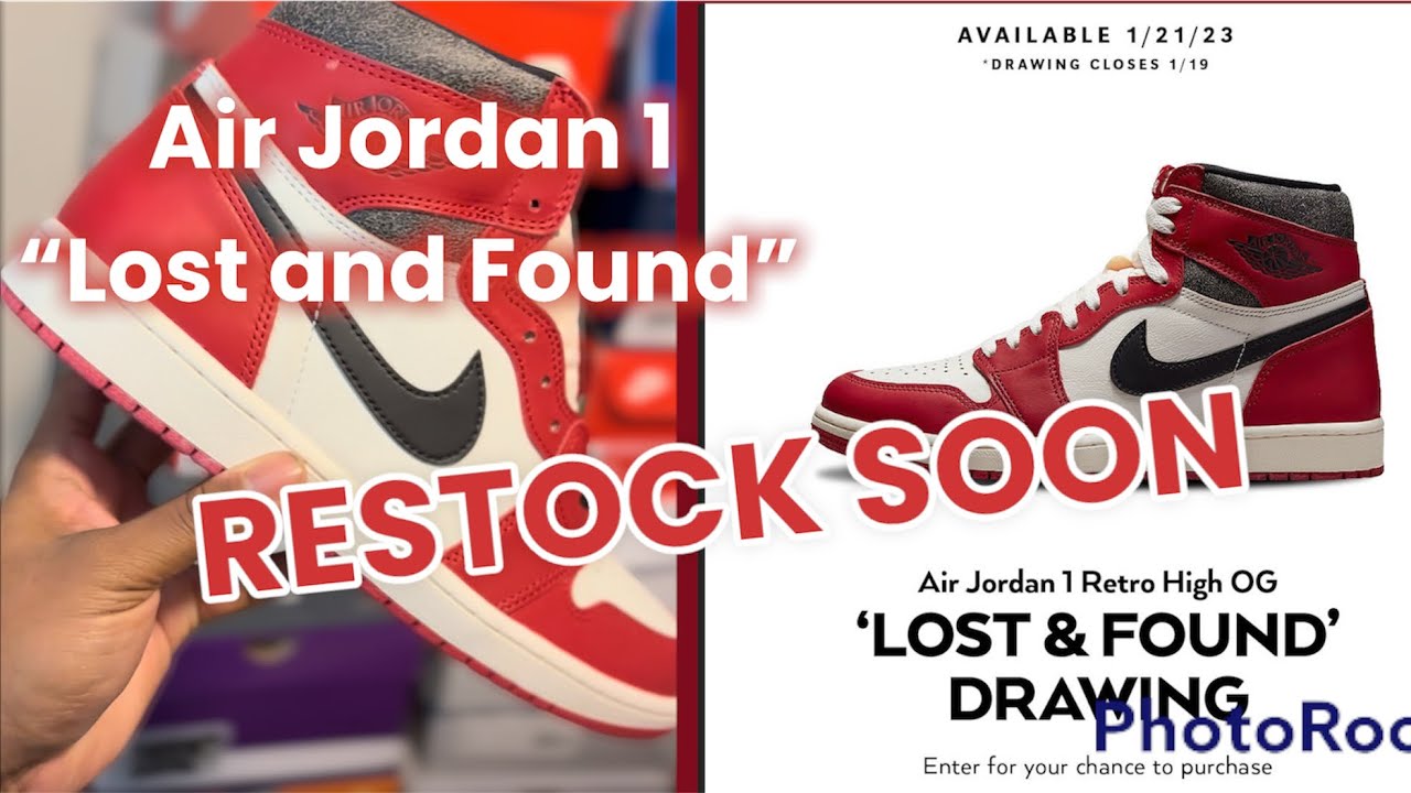 DONT MISS THIS INFO!! AIR JORDAN 1 LOST AND FOUND #RESTOCK THIS WEEK ...