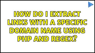 How do I extract links with a specific domain name using PHP and Regex?