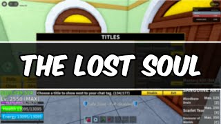 How to Get The Lost Soul Title in Blox Fruits