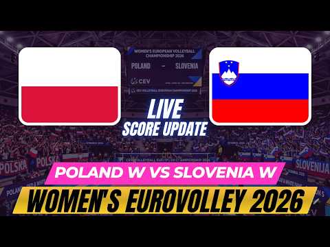 Video Poland Vs Slovenia | Women's EuroVolley 2026 | Live Score Update