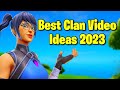 Best Fortnite Clan Video Ideas 2023 (How To Grow A Fortnite Clan)