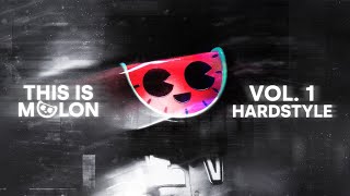 Music Mix 2023 | This Is MELON, Vol. 1 (Hardstyle) 🍉