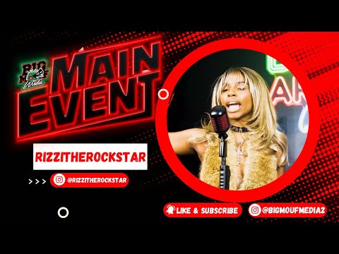 rizzitherockstar Performs “Weak Ass Nigga” LIVE On The MAIN EVENT