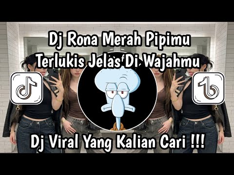 DJ KAU - T FIVE DJ RONA MERAH PIPIMU TERLUKIS JELAS DI WAJAHMU AGAA BETCH VIRAL TIKTOK 2026 !!!
