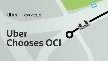 Uber selects Oracle Cloud Infrastructure