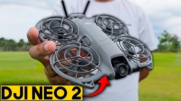 DJI Neo 2 - A SERIOUS Upgrade!