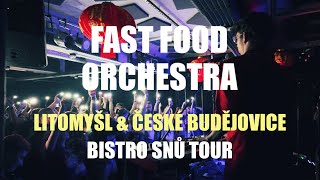 BISTRO SNŮ VLOG no. 1 | FAST FOOD ORCHESTRA