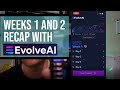 Using the evolve ai app  recap of weeks 1 and  2
