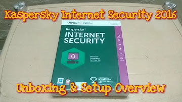 Kaspersky Internet Security 2016 Unboxing & Setup Overview
