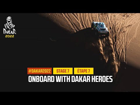 Onboard with Dakar Heroes - Étape 7 / Stage 7 - #Dakar2022