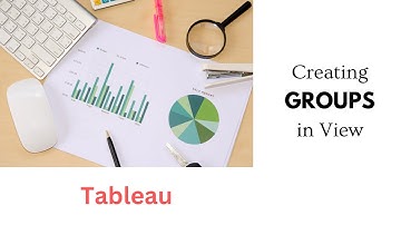 Creating Groups in View | Tableau | Fundamentals
