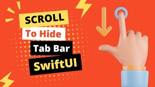 SwiftUI: Scroll to Hide Tab Bar - iOS 16 & 17 - Xcode 15